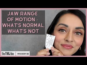 Jaw Range of Motion - What's Normal, What's Not - Priya Mistry, DDS (the TMJ doc) #tmj #tmjd #tmd