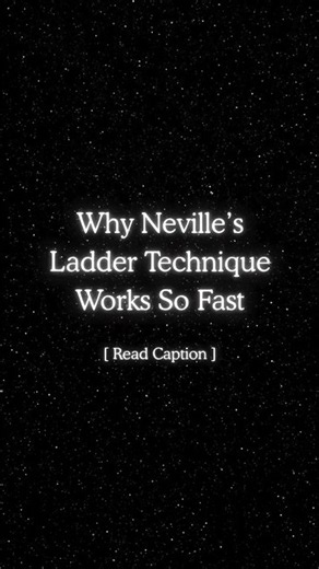 Neville Goddard’s Ladder Technique Reveals How Manifestation Really Works