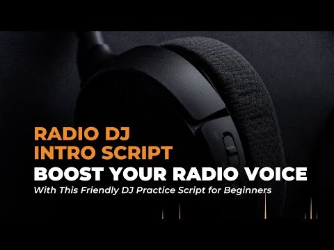 Radio DJ Intro Script Challenge: Fun Voice-Over Practice for Beginners