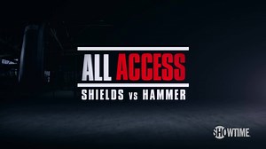 The road to becoming undefeated and undisputed. Watch ALL ACCESS: Shields vs. Hammer Ep. 2 ⬇️ | All the Smoke Boxing
