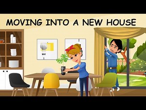 Moving Into a New House - Videos For Kids