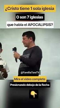 THE 7 CHURCHES OF THE APOCALYPSE 🔥 FATHER LUIS TORO #familiatorotv