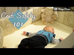 Crib Safety 101