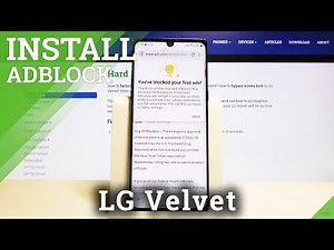 How to Block Ads in LG Velvet – Activate Advertisement Blockade