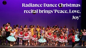  | Radiance Dance Studio presented its fifth annual Christmas...