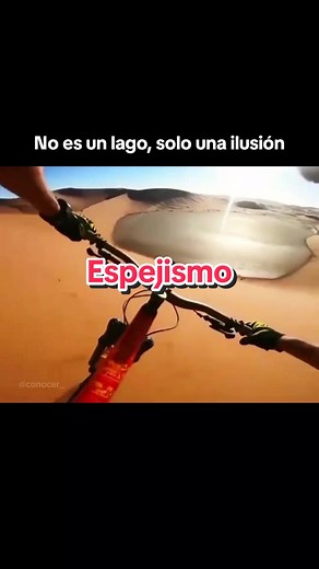 El fenómeno de los espejismos: agua en el desierto