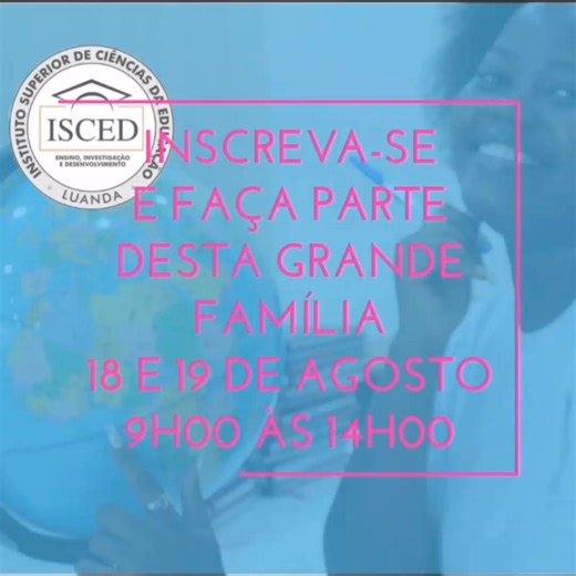 👩🏾‍🏫👨🏾‍💻Faça sua inscrição no portal: www.candidaturas.sga-ed.info/isced-luanda | ISCED