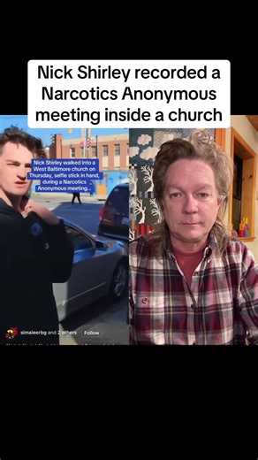 Nick Shirley recorded a Narcotics Anonymous Meeting Inside a Church #duet #nickshirley #troll #idiot