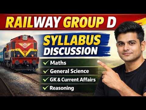 RRB Group D 2026 Syllabus Complete Discussion | Full Exam Pattern Explained