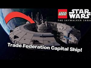 How To Unlock The Trade Federation Capital Battleship In LEGO Star Wars: The Skywalker Saga!