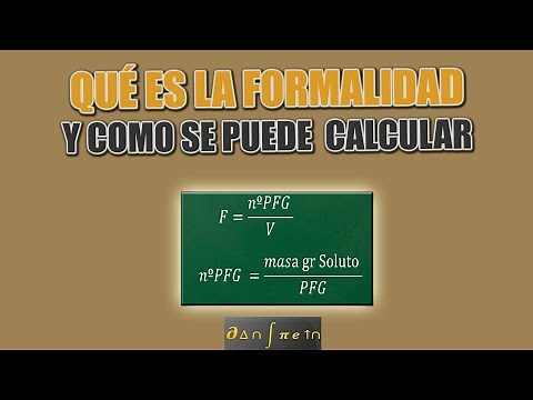 Qué es la formalidad en química como aplicar sus formulas