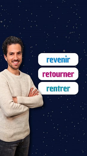 Guillaume Posé - professeur de français en ligne | REVENIR, RETOURNER ou RENTRER ? Quelle est la différence ? En fait, ces 3 verbes expriment l’idée de retour à un endroit. Par contre, ils... | Instagram