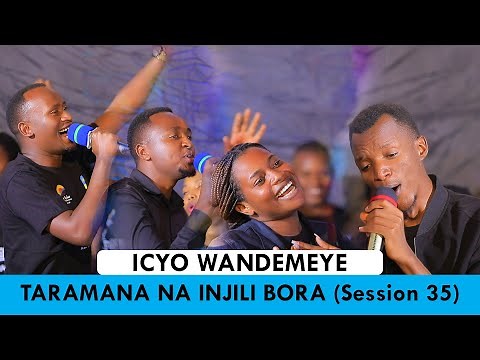 ICYO WANDEMEYE - TARAMANA NA INJILI BORA CHOIR (SESSION 35)// Cover_ Yonah MURENZI