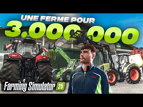 Farming Simulator 25 | Construire une FERME avec 3.000.000 € ! (FS25)