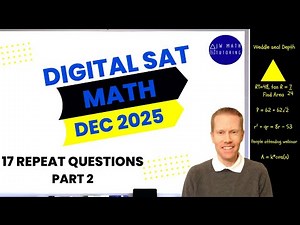 Digital SAT Math December 2025 17 Problems (Part 2)-Repeat Problems