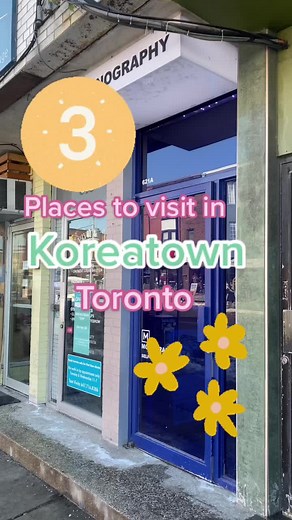 3 places to visit in Koreatown, Toronto. #bloorwest #torontolife #torontorestaurants #thingstodointoronto
