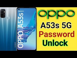 Oppo A53s (CPH2135) Hard Reset | Pin Lock, Password Lock, Pattern Lock Remove without Data Loss & PC