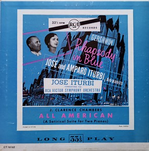 José Iturbi And Amparo Iturbi With RCA Victor Symphony Orchestra - Rhapsody In Blue / All American