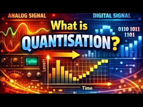 Quantisation Explained in 5 Minutes | Digital Signal Processing Basics