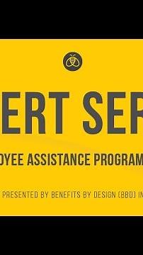 Benefits by Design Expert Series — Employee Assistance Program (EAP)