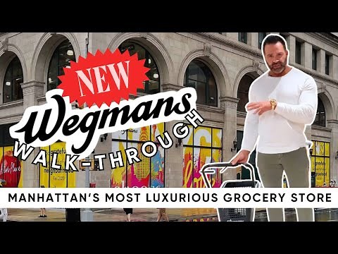 Walkthrough Wegman's NYC