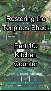 Fallout 4 Restoring the Tenpines Shack [modded] - Part 10 - Kitchen Counter