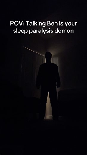 Facing Your Sleep Paralysis Demon: Talking Ben POV