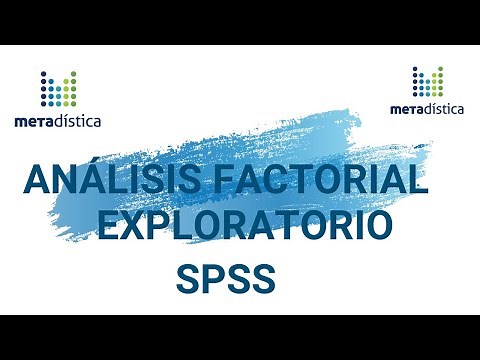 Análisis factorial exploratorio en SPSS