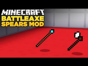 Minecraft 1.6 - BATTLEAXE & SPEAR MOD!