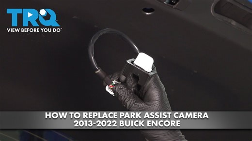 How to Replace Park Assist Camera 2013-2022 Buick Encore