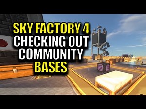 Checking out Server Bases. Sky Factory 4 Community Server