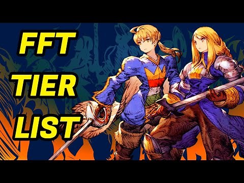 Final Fantasy Tactics Job Tier List (Jobs Ranked)