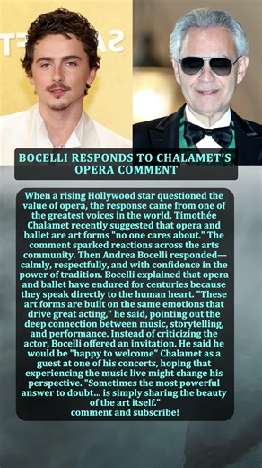 BOCELLI RESPONDS TO CHALAMET’S OPERA COMMENT