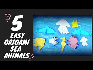 Origami Sea Animals / Paper Folding Sea Creatures / Paper Sea Animals