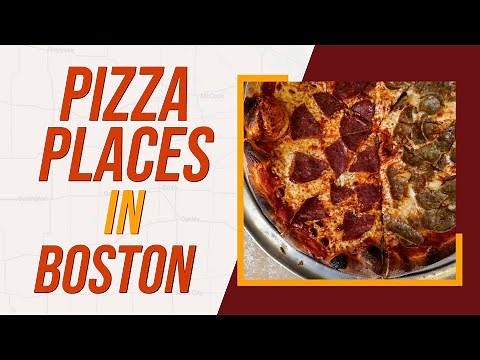 Top 10 Best Pizza Places In Boston, Massachusetts