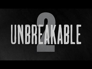 Unbreakable 2 | Official Teaser