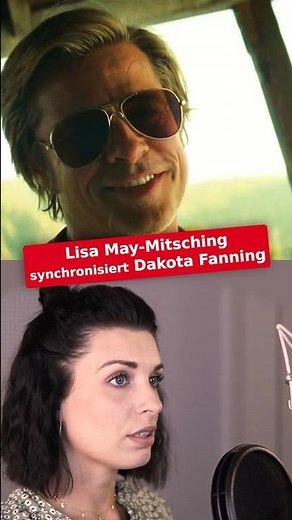 Lisa May-Mitsching synchronisiert Dakota Fanning in "Once Upon a Time in Hollywood"