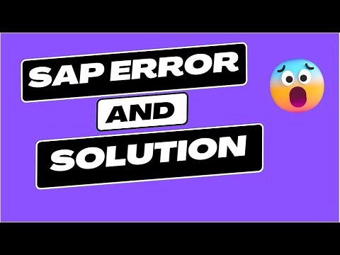 SAP Error II Table T169P: entry XXXX does not exist II Message no. M8100