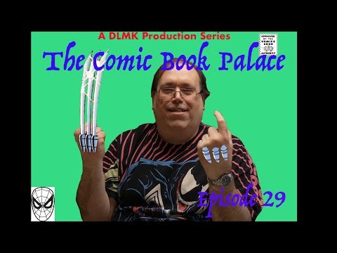 The Comic Book Palace Reborn: Episode 29