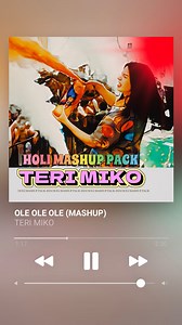 Holi Mashup Pack OUT NOW FOR FREE Ft. Ole Ole Mashup. (link in bio) #mashup #bootleg #reelsindia #reelitfeelit #edm #holihai #fypシ | Teri Miko