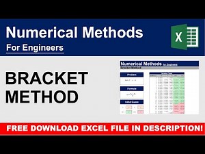 Bracket Method Made Simple | Numerical Methods for Engineers