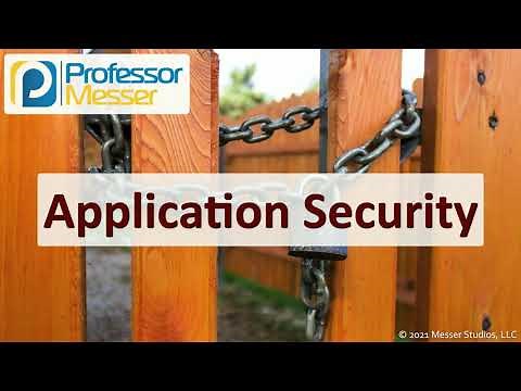 Application Security - SY0-601 CompTIA Security+ : 3.2