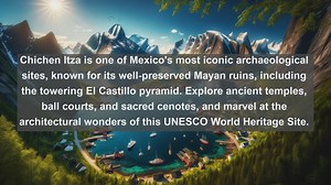 Exploring Mexico: Top 10 Must-Visit Destinations in the Land of Diversity