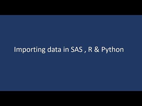 Importing the data in SAS , R & Python