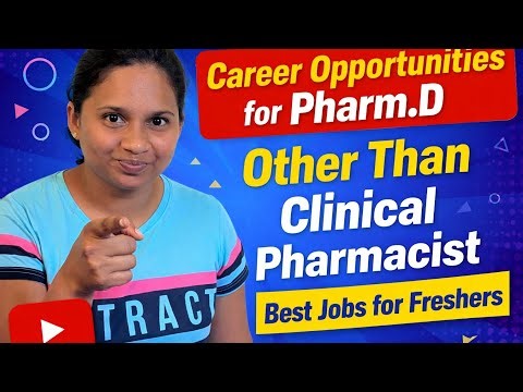 Career Opportunities for Pharm.D Other Than Clinical Pharmacist|Best Jobs for Freshers||@2026||