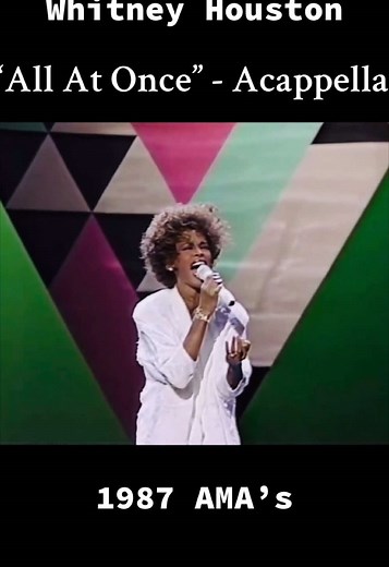 Whitney Houston's Acappella Performance at the 1987 AMA