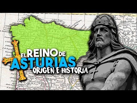 LOS ORÍGENES E HISTORIA DEL REINO DE ASTURIAS (718-910) ⚔️🤴