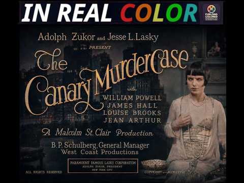 🔎 THE CANARY MURDER CASE (1929) IN REAL COLOR — William Powell & Louise Brooks — Full Movie 1080p