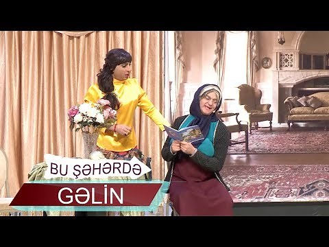 Gəlin - Bu şəhərdə (2018, Tam versiya)