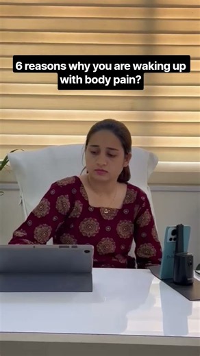 6 reasons why you are waking up with body pain?